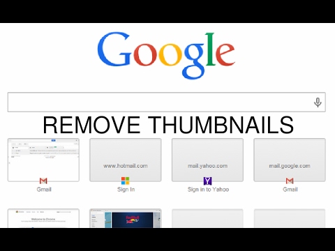 How To Remove The Thumbnails From Google Chrome